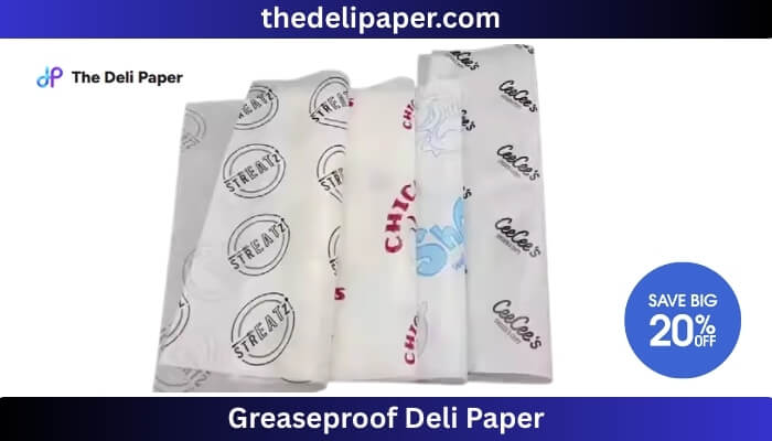 Greaseproof Deli Paper: Uses, Benefit...