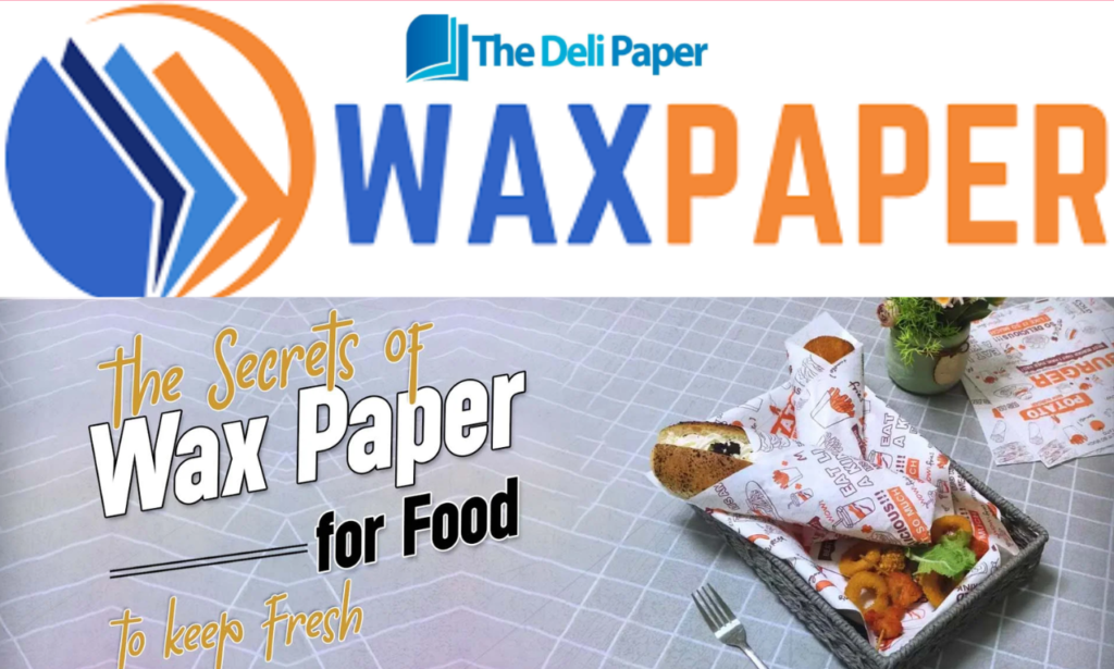 Wax paper