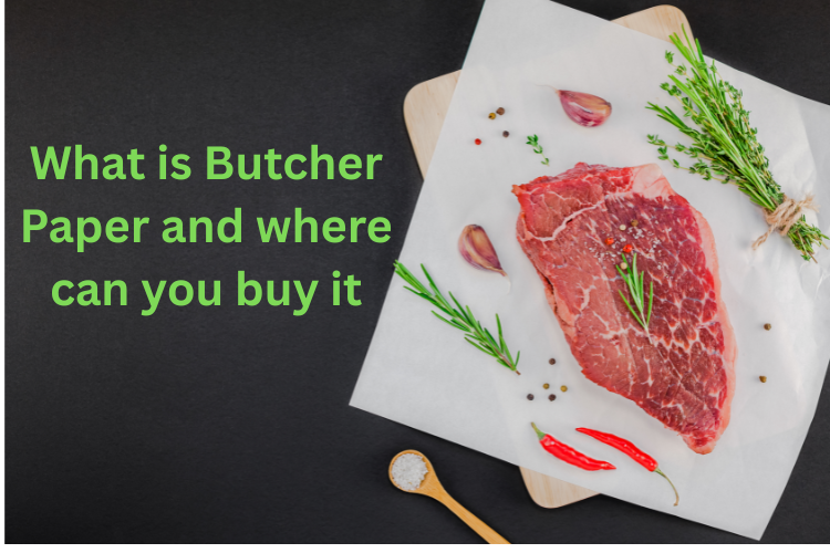 What is Butcher Paper and where can you buy it
