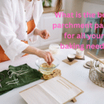 Parchment Paper